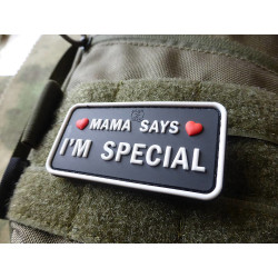 JTG MAMA SAYS - I&acute;M SPECIAL Patch, swat / JTG 3D...