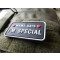 JTG MAMA SAYS - I&acute;M SPECIAL Patch, swat / JTG 3D Rubber Patch