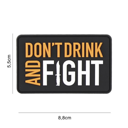 Don&acute;t drink and fight black/orange / Patch 3D PVC