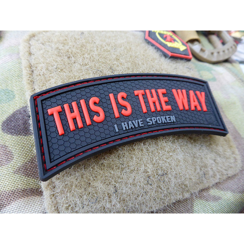 JTG THIS IS THE WAY I HAVE SPOKEN Patch JTG 3D Rubber Patch red blackops 