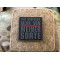 JTG WIR BRAUCHEN MEHR VON MEINER SORTE Patch, Thin Red Line, special edition / JTG 3D Rubber Patch