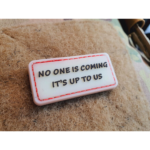 JTG  NO ONE IS COMING  Patch, gid, JTG 3D Rubber Patch
