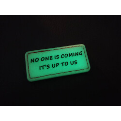JTG  NO ONE IS COMING  Patch, gid, JTG 3D Rubber Patch